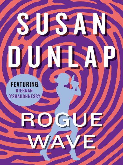 Title details for Rogue Wave by Susan Dunlap - Wait list